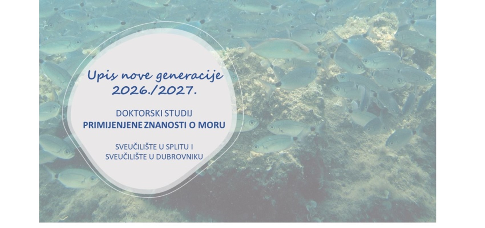 Natječaj za upis studenata na doktorski studij Primijenjene znanosti o moru